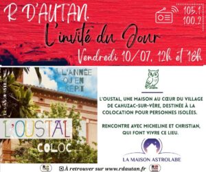Lire la suite à propos de l’article R D&rsquo;AUTAN L&rsquo;INVITÉ DU JOUR : L&rsquo;HABITAT PARTAGÉ L&rsquo;OUSTAL